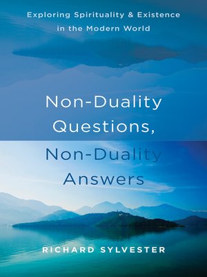 cover image of Non-Duality Questions, Non-Duality Answers